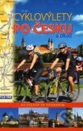 Cyklovýlety po Česku a okolí - Martin Leschinger, Michael Mareš
