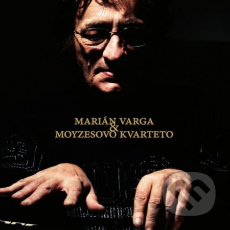 Marián Varga, Moyzesovo kvarteto: Marián Varga & Moyzesovo kvarteto LP