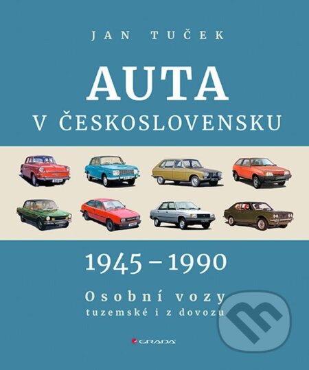 Auta v Československu 1945-1990