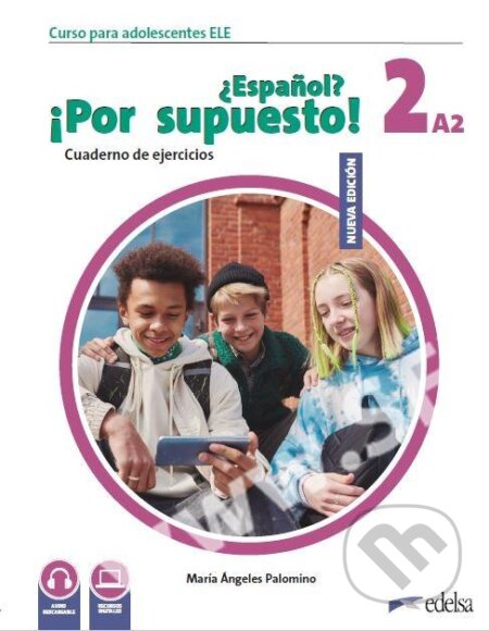 NUEVO ?Espanol? !Por supuesto! 2 Cuaderno de ejercicios