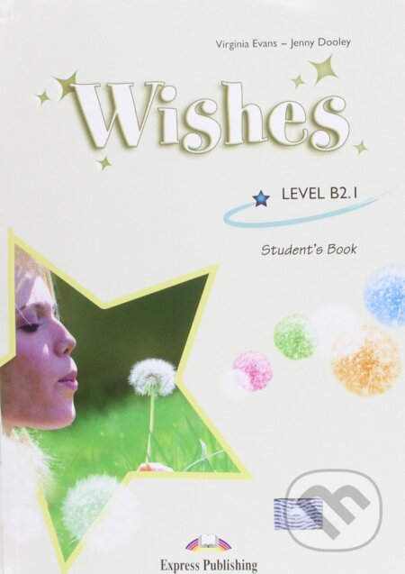 Wishes B2.1 - student´s book