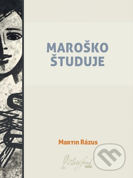 Maroško študuje - Martin Rázus