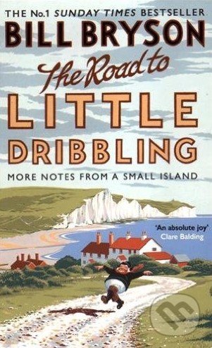 Road to Little Dribbling - Bill Bryson
