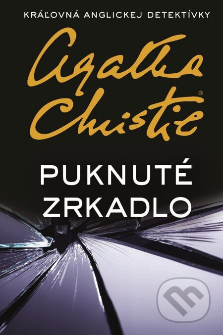 Puknuté zrkadlo - Agatha Christie