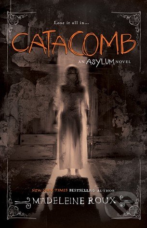 Catacomb - Madeleine Roux