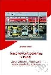 Integrovaná doprava v praxi - Martin Jareš