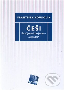 Češi - František Koukolík