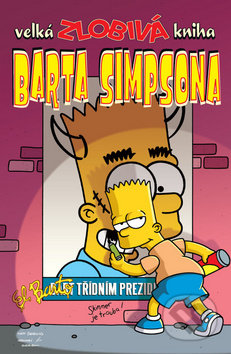 Velká zlobivá kniha Barta Simpsona - Matt Groening