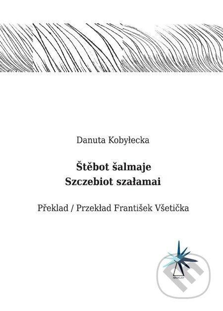 Szczebiot szałamai / Štěbot šalmaje - Danuta Kobyłecka