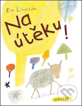 Na útěku!