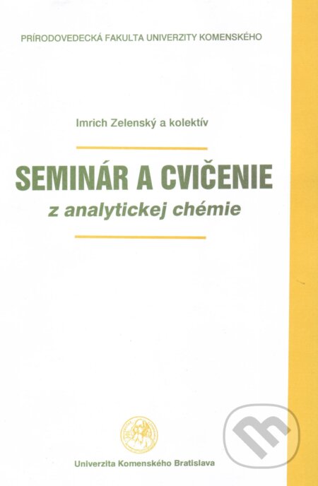 Seminár a cvičenie z analytickej chémie