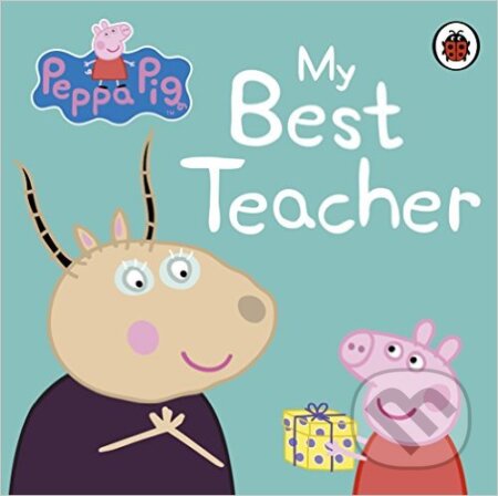 Peppa Pig: My Best Teacher
