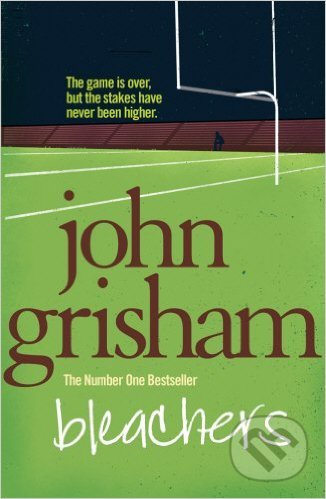 Bleachers - John Grisham