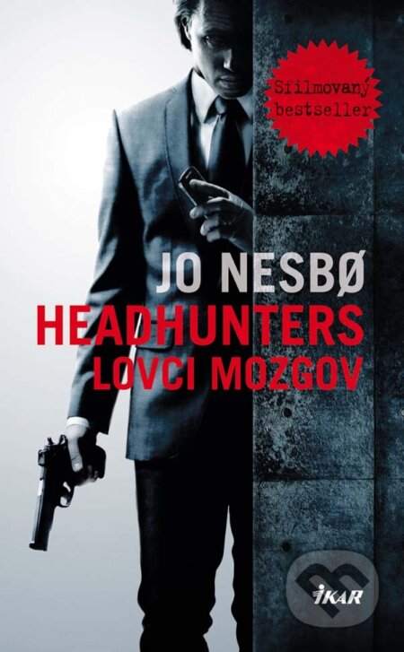 Headhunters - Lovci mozgov - Jo Nesbo