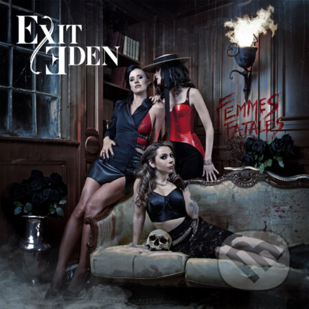 Exit Eden: Femmes Fatales