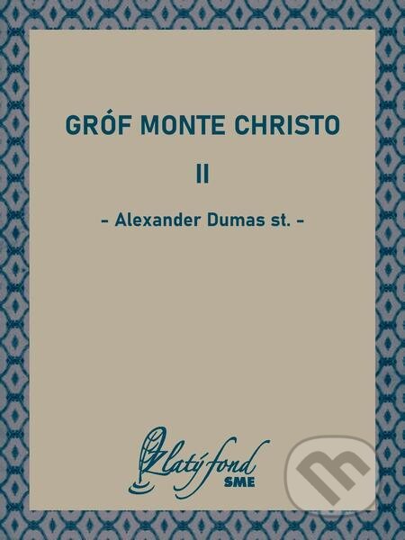 Gróf Monte Christo II