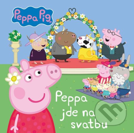Peppa Pig: Peppa jde na svatbu