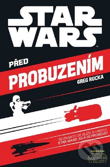 Star Wars - Před probuzením - Greg Rucka