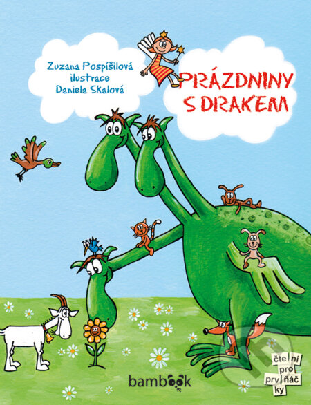 Prázdniny s drakem - Zuzana Pospíšilová, Daniela Skalová