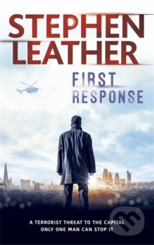 First Response - Stephen Leather
