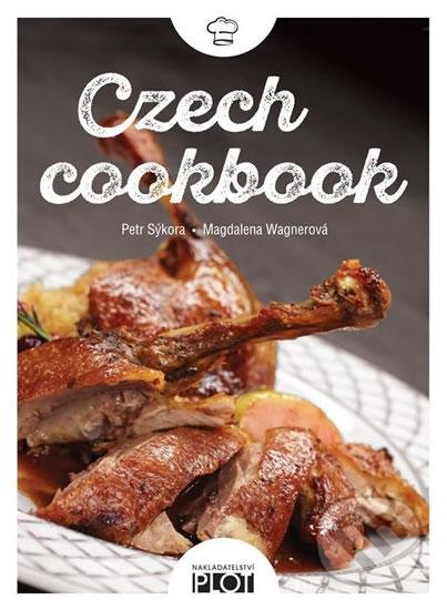 Czech cookbook - Magdalena Wagnerová, Petr Sýkora
