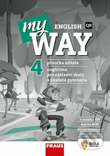 My English Way 4 pro ZŠ a VG