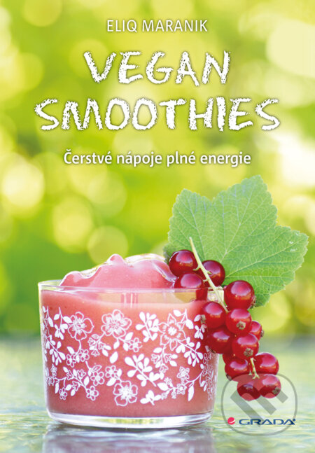 Vegan smoothies - Eliq Maranik