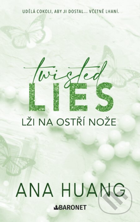 Twisted Lies: Lži na ostří nože