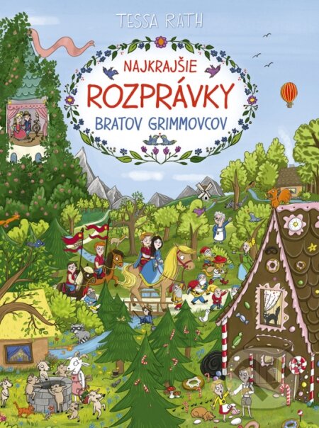 Najkrajšie rozprávky bratov Grimmovcov