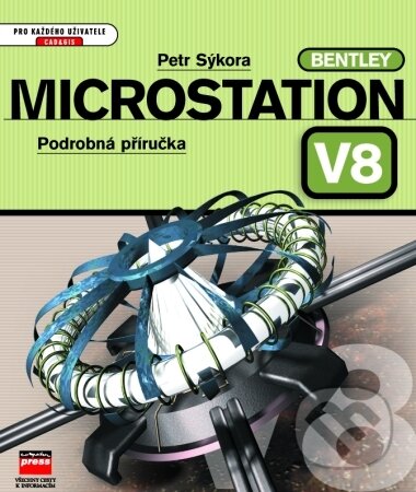 MicroStation V8 - Petr Sýkora