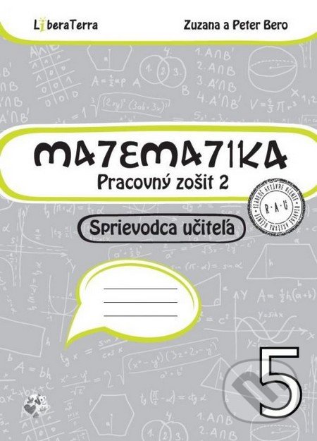 Matematika 5 - sprievodca učiteľa 2 - Zuzana Berová, Peter Bero