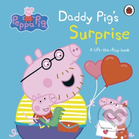 Peppa Pig: Daddy Pig's Surprise