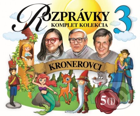 Rozprávky 3: Kronerovci