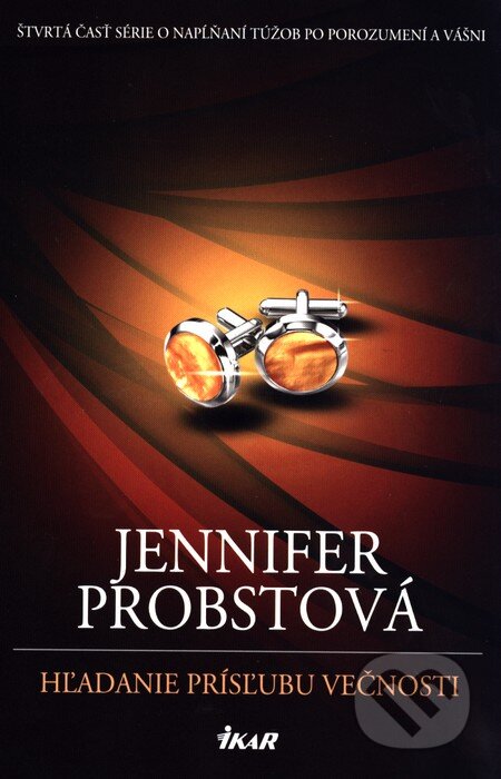 Hľadanie prísľubu večnosti - Jennifer Probst
