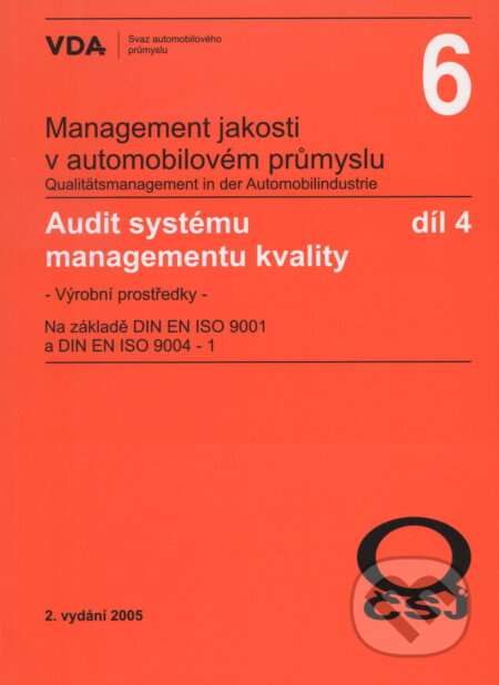 Kniha: Management jakosti v automobilov\u00e9m pr\u016fmyslu VDA 6.4 (\u010cesk\u00e1 ...