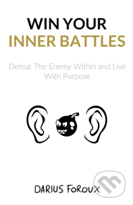 Win Your Inner Battles