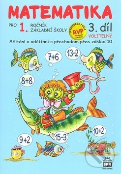 Matematika pro 1. ročník základní školy (3. díl)