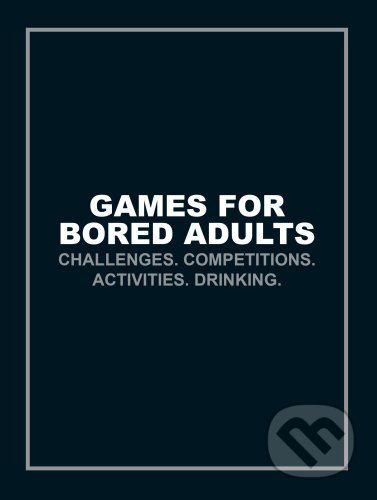 Games for Bored Adults