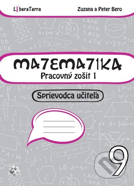 Matematika 9 - sprievodca učiteľa 1 - Zuzana Berová, Peter Bero
