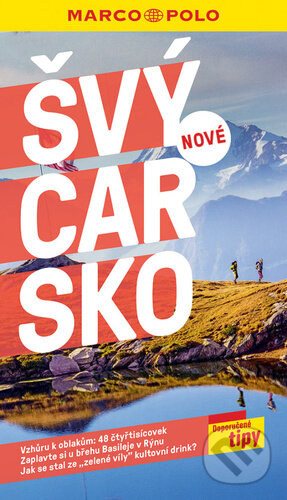 Švýcarsko - průvodce Marco Polo