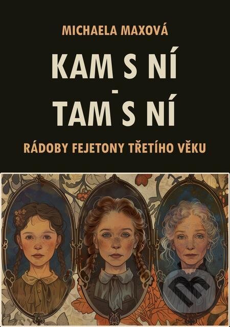 Kam s ní – tam s ní
