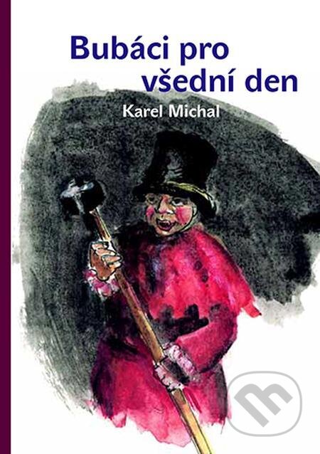Bubáci pro všední den