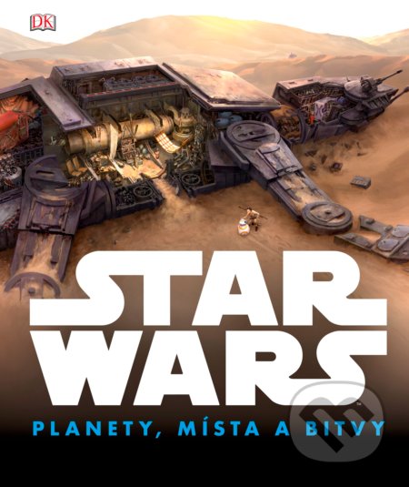 Star Wars: Planety, místa a bitvy - 