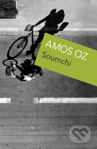 Soumchi - Amos Oz