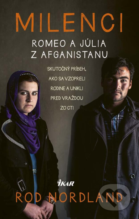 Milenci – Romeo a Júlia z Afganistanu