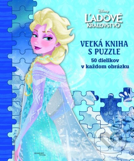 Ľadové kráľovstvo: Veľká kniha s puzzle - Egmont SK