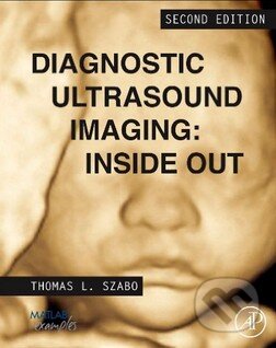 Diagnostic Ultrasound Imaging: Inside Out