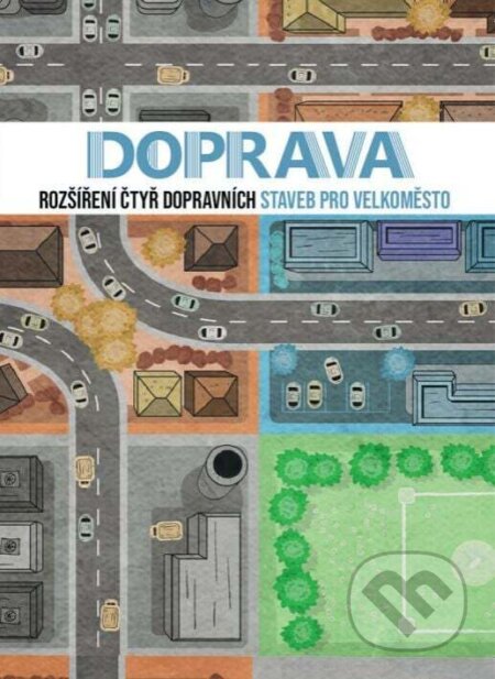Velkoměsto: Doprava (rozšírenie)