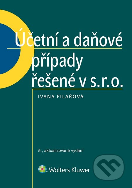 Účetní a daňové případy řešené v s. r. o.