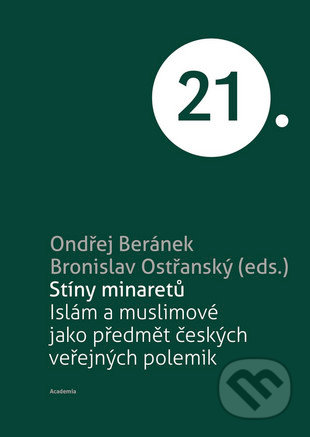 Stíny minaretů - Ondřej Beránek,  Bronislav Ostřanský